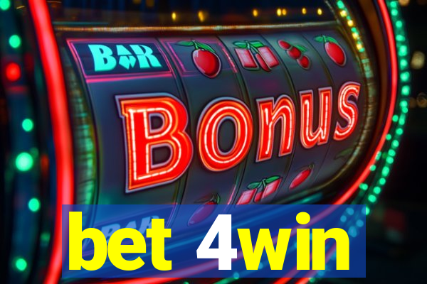 bet 4win